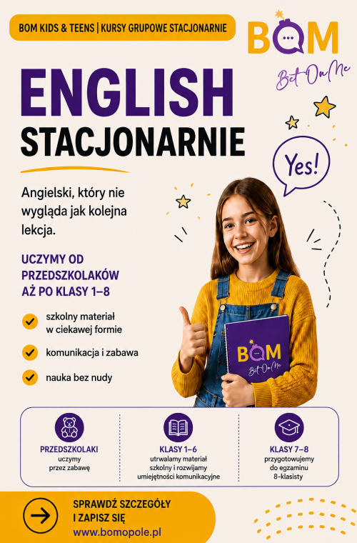Angielski kids&teens grupy stacjonarnie Bet On Me BOM Opole